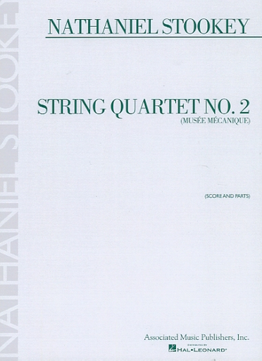 Stookey, N.: String Quartet No.2 "Mus√©e M√©canique" (string quartet)