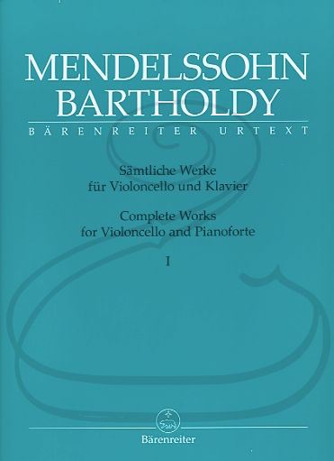 Mendelssohn (Todd): Complete Works, Vols.1 & 2 - URTEXT (cello & piano) Barenreiter