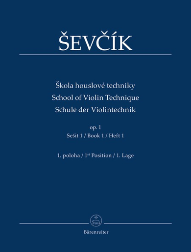 Sevcik, Otakar (Foltyn): School of Violin Technique, Op.1, Bk.1 (violin) Barenreiter