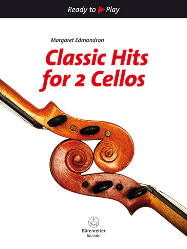 Edmondson: (Collection) Classic Hits for Two Cellos (2 cellos) Barenreiter