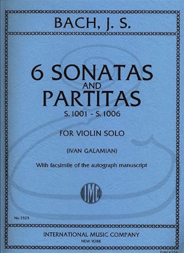 Bach, J.S. (Galamian): 6 Sonatas & Partitas, S.1001-1006 (violin) IMC