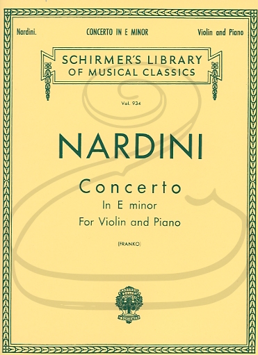 Nardini (Franko/Hauser): Concerto in E minor (violin & piano) Schirmer