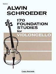Schroeder, A.: 170 Foundation Studies for Violoncello, Vol.2 (cello) Carl Fischer