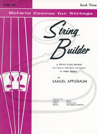 Applebaum: String Builder, Bk.3 (piano accompaniment) Belwin