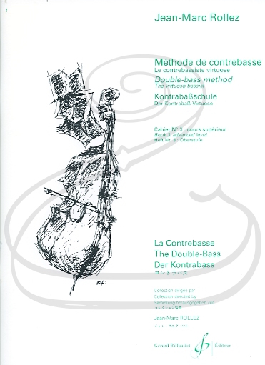 Rollez: Double-bass Method - The Virtuoso Bassist, Vol.3, Advanced Level (bass) Gerard Billaudot