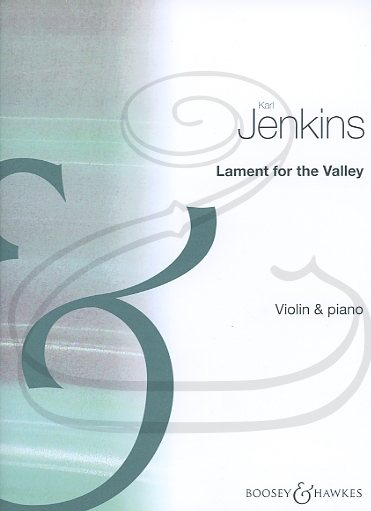 Jenkins: Lament for the Valley (violin & piano) Boosey & Hawkes