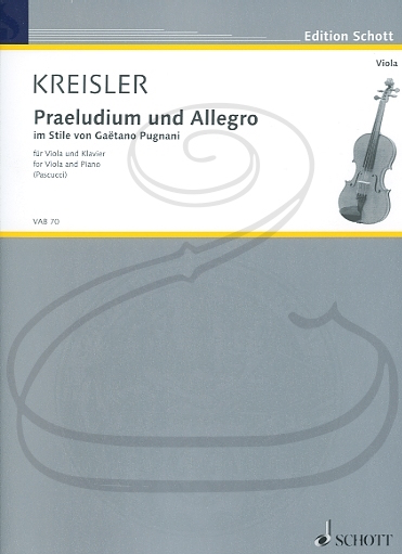 Kreisler (Pascucci): Praeludium and Allegro (viola & piano) Schott