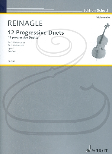 Reinagle (Mohrs): 12 Progressive Duets, Op.2 (2 cellos) Schott
