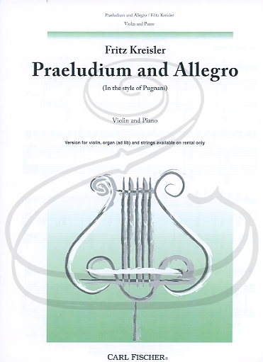 Kreisler: Praeludium and Allegro (violin & piano) Carl Fischer