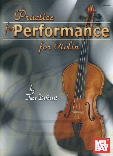 DeForest: Practice for Performance (violin) Mel Bay