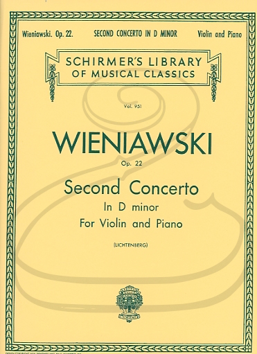 Wieniawski (Lichtenberg): Violin Concerto No.2 in D minor, Op.22 (violin & piano) Schirmer