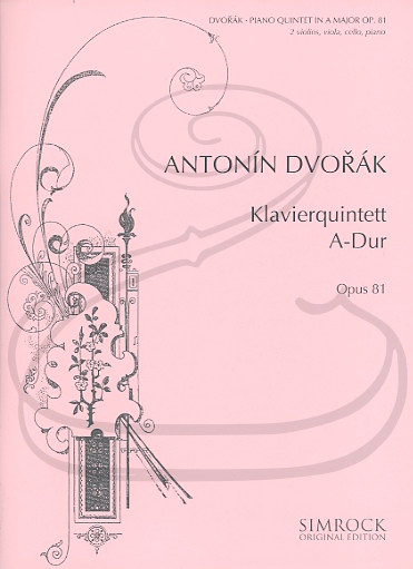 Dvorak: Piano Quintet in A Major, Op.81 (piano quintet) Simrock