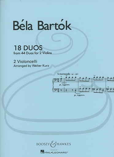 Bartok (Kurz): 18 Duos for 2 Violoncelli - ARRANGED (2 cellos) Boosey & Hawkes