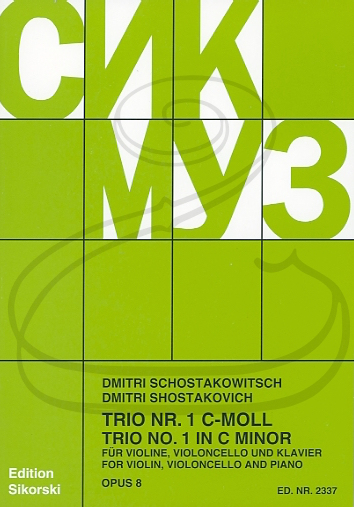 Shostakovich: Piano Trio No.1 in C minor, Op.8 (piano trio) Edition Sikorski