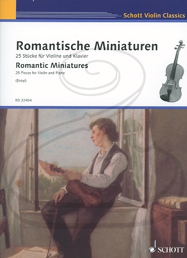 Birtel: (collection) Romantic Miniatures (violin & piano) Schott