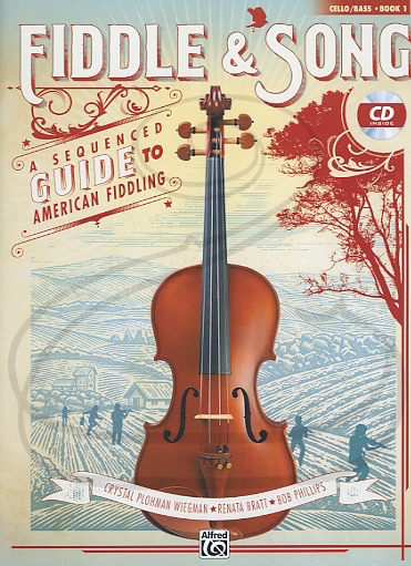Wiegman/Bratt/Phillips: Fiddle & Song, Bk.1 (cello/bass)(CD) Alfred