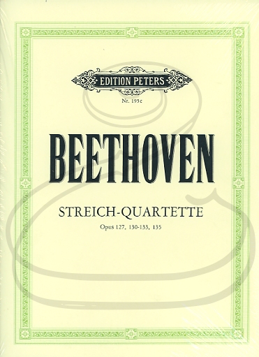 Beethoven (Moser): Complete String Quartets, Vol.3 - Ops.127, 130-133, & 135 (string quartet) Edition Peters