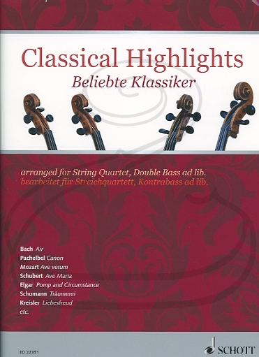 Birtel (Mitchell): (collection/score/parts) Classical Highlights - ARRANGED (string quartet w/ bass ad lib.) Schott