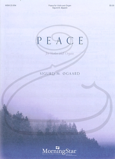 Ogaard: Peace (violin & organ) MorningStar