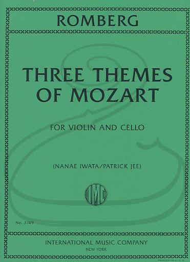 Romberg (Jee/Schradieck/Iwata): Three Themes of Mozart (violin & cello) International