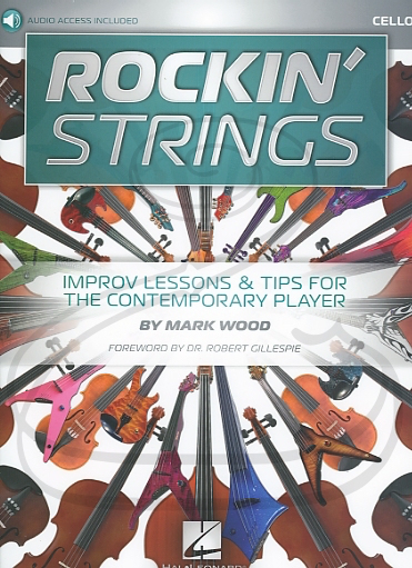 Wood, Mark: Rockin' Strings - Improv Lessons & Tips for the Contemporary Player (cello)(audio access), contemporary, Hal Leonard (00233632), printed sheet music, notes.