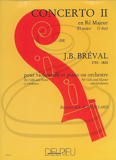 Breval (Feuillard): Concerto No.2 in D Major (cello & piano accompaniment) Edition Delrieu