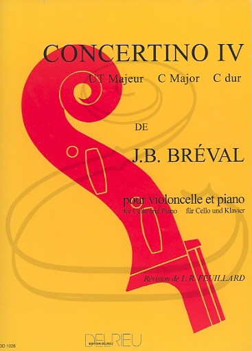 Breval (Feuillard): Concertino No.4 in C Major - REVISED (cello & piano) Edition Delrieu