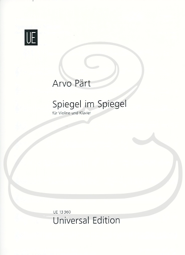 Part: Spiegel im Spiegel (violin & piano) Universal Edition