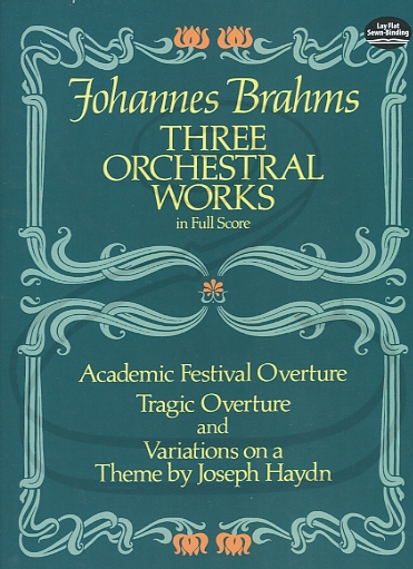 Brahms: (Dover score) 3 Orchestral Works (full orchestra) Dover Publications