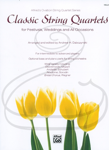 Dabczynski: (collection) Classic String Quartets for Festivals, Weddings, and All Occasions - ARRANGED (cello) Alfred Music