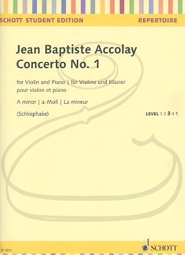 Accolay (Schliephake): Concerto No.1 in A minor (violin & piano) Schott
