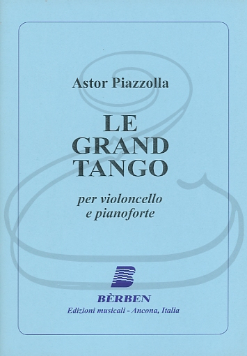 Piazzolla: Le Grand Tango (cello & piano) Berben