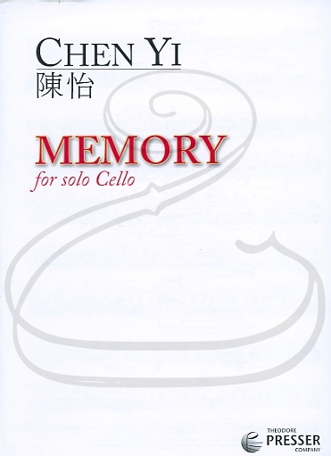 Yi: Memory for Solo Cello (cello) Theodore Presser