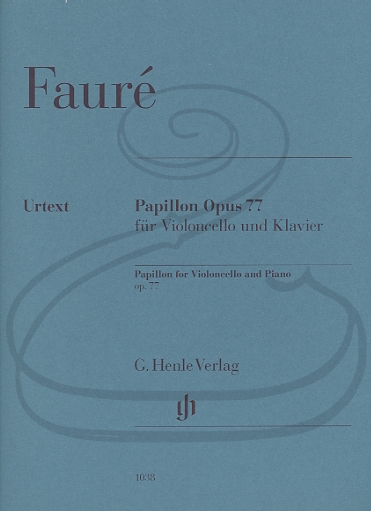 Faure (Monnier): Papillon, Op.77 - URTEXT (cello & piano) Henle Verlag