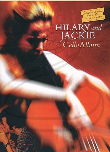 Novello: (collection) Hilary & Jackie Cello Album - Music by Edward Elgar & Barrington Pheloung (cello & piano) Novello Publishing Limited