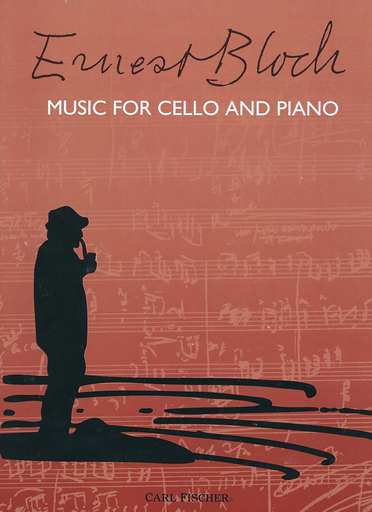 Bloch: Music for Cello & Piano  FISCHER