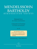 Mendelssohn, F. (Todd/Brown): Violin Concerto in E minor, Op.64 - Late Version (1845) - URTEXT (violin & piano) Barenreiter