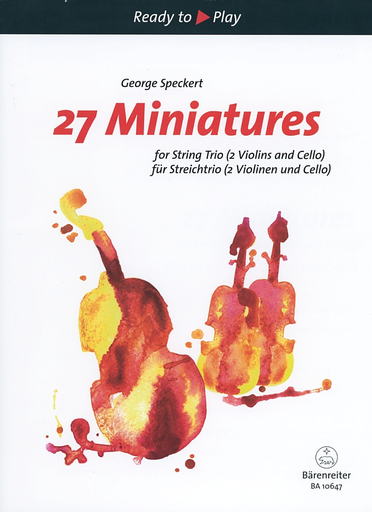 Speckert, G: 27 Miniatures for String Trio (2 violins, cello) Barenreiter