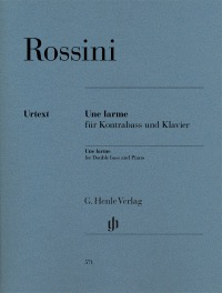 Rossini, G. (Henle): Une larme (double bass) Urtext