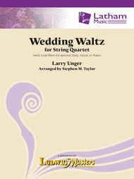 Unger, L (Taylor): Wedding Waltz (string quartet) Latham