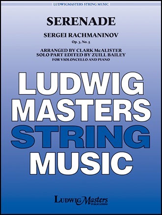 Rachmaninov: Serenade Op.3, No.5 (cello, piano) Ludwig Masters