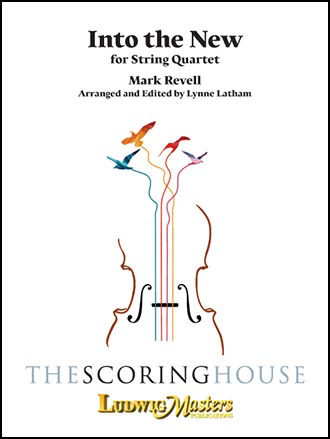 Revell: Into the New (string quartet) Latham