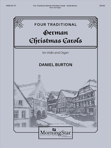 Burton, D: Four Traditional German Christmas Carols (violin, organ)