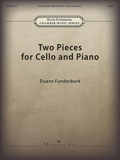 Funderburk, D: Two Pieces for Cello and Piano (cello, piano)