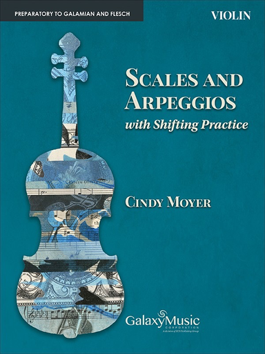 Moyer, C: Scales and arpeggios with shifting practice (violin)