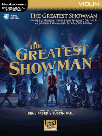 Pasek, B: The Greatest Showman (violin) Hal Leonard.