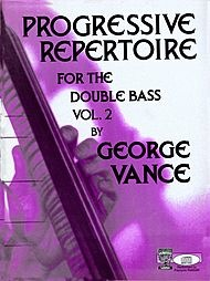 Vance: Progressive Repertoire for the Double Bass, Vol.2 (bass)(audio access) Carl Fischer
