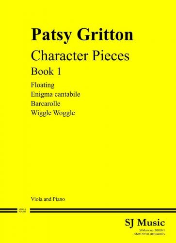 Gritton: Character Pieces Book 1 (viola, piano) SJ MUSIC