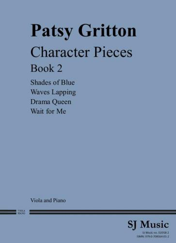 Gritton: Character Pieces Book 2 (viola, piano) SJ MUSIC