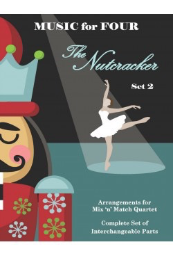 Tchaikovsky: The Nutcracker - Set 2 (violin, violin, viola, cello - assorted) Last Resort